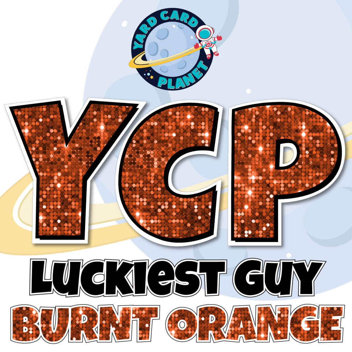 23" Luckiest Guy Letters, Numbers and Symbols - 91 pc. - Pro Set in Sequin Pattern