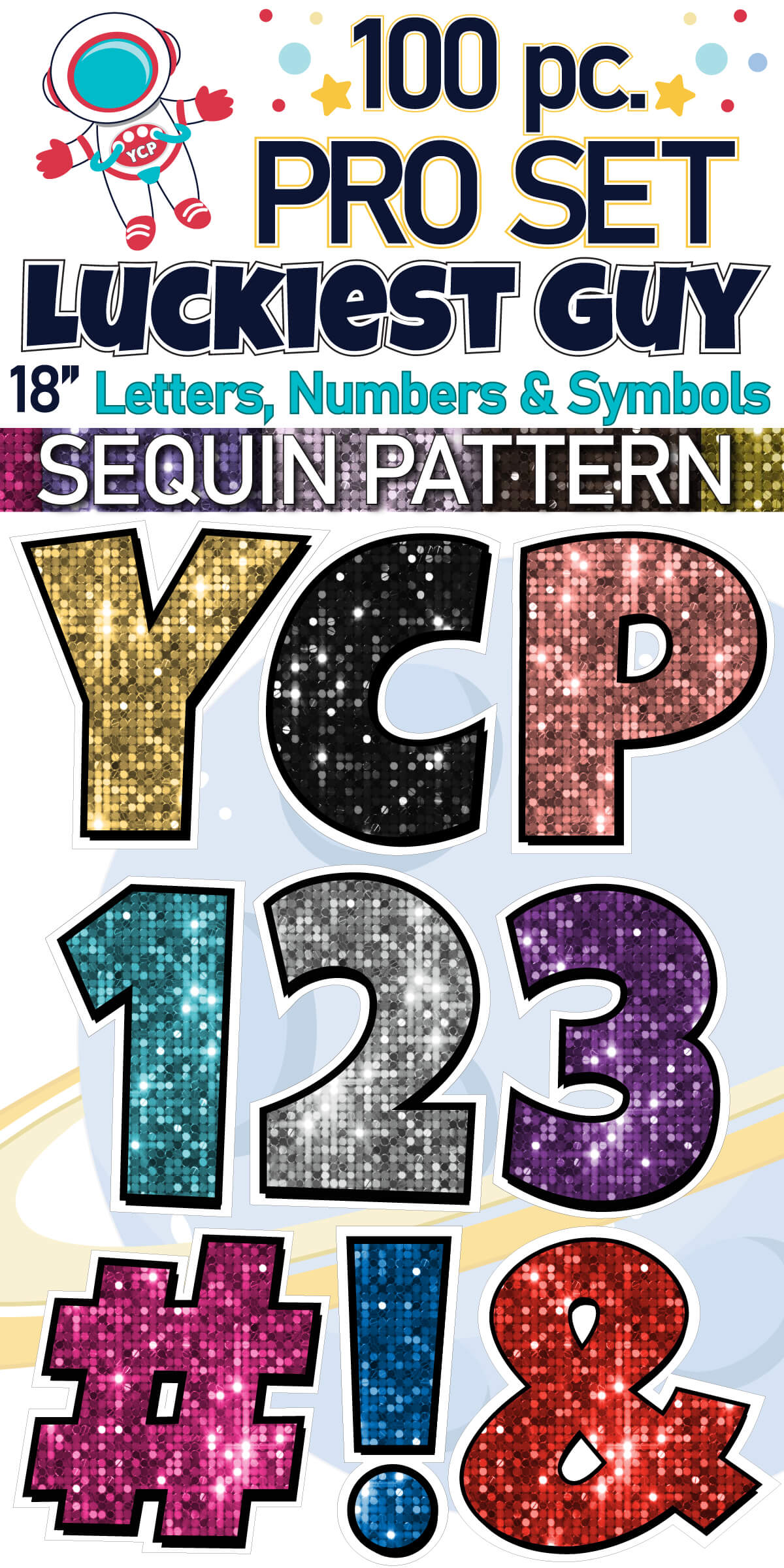 18" Luckiest Guy 100 pc. Letters, Numbers and Symbols Pro Set in Sequin Pattern