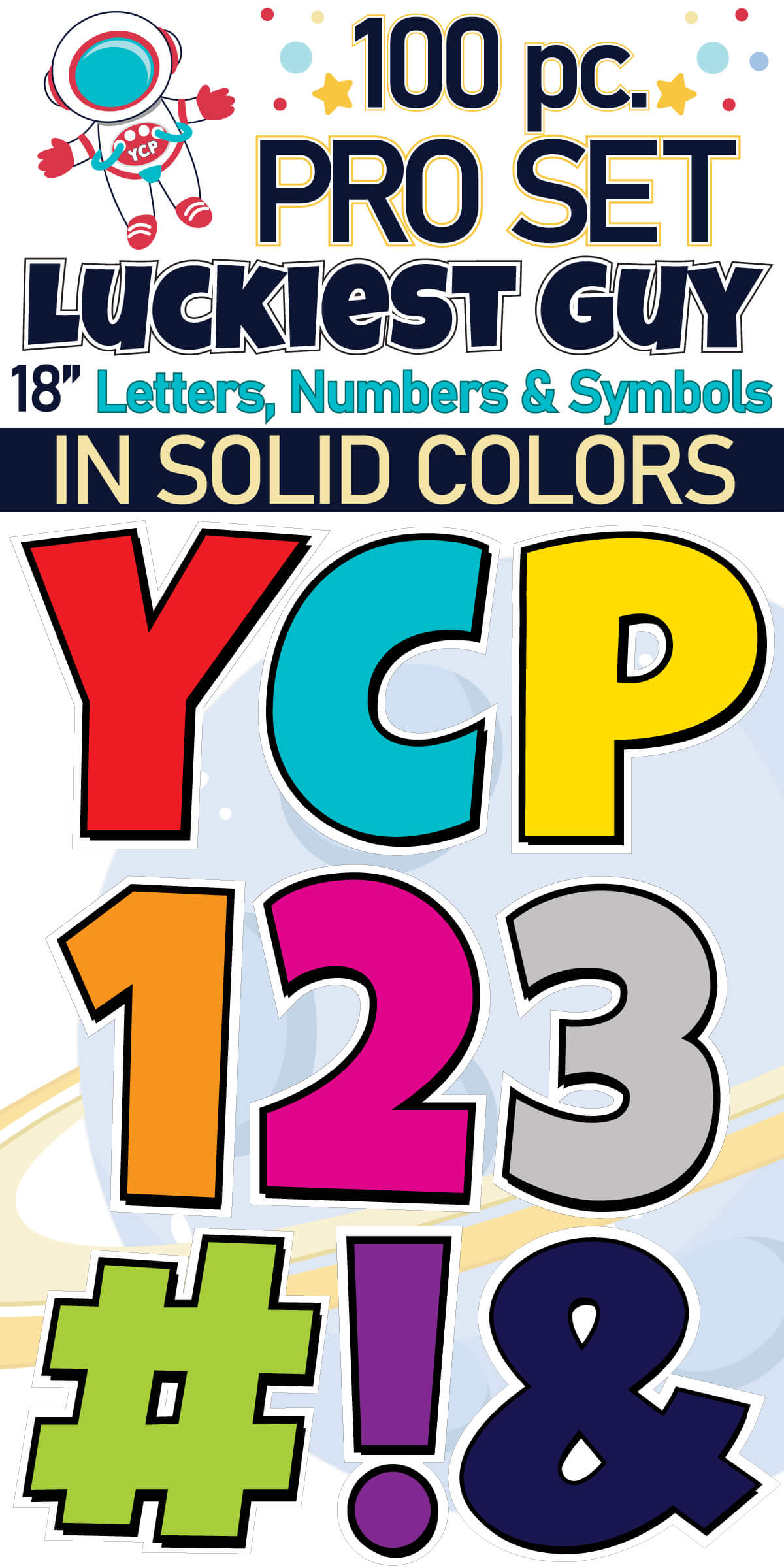 18" Luckiest Guy 100 pc. Letters, Numbers and Symbols Pro Set in Solid Colors