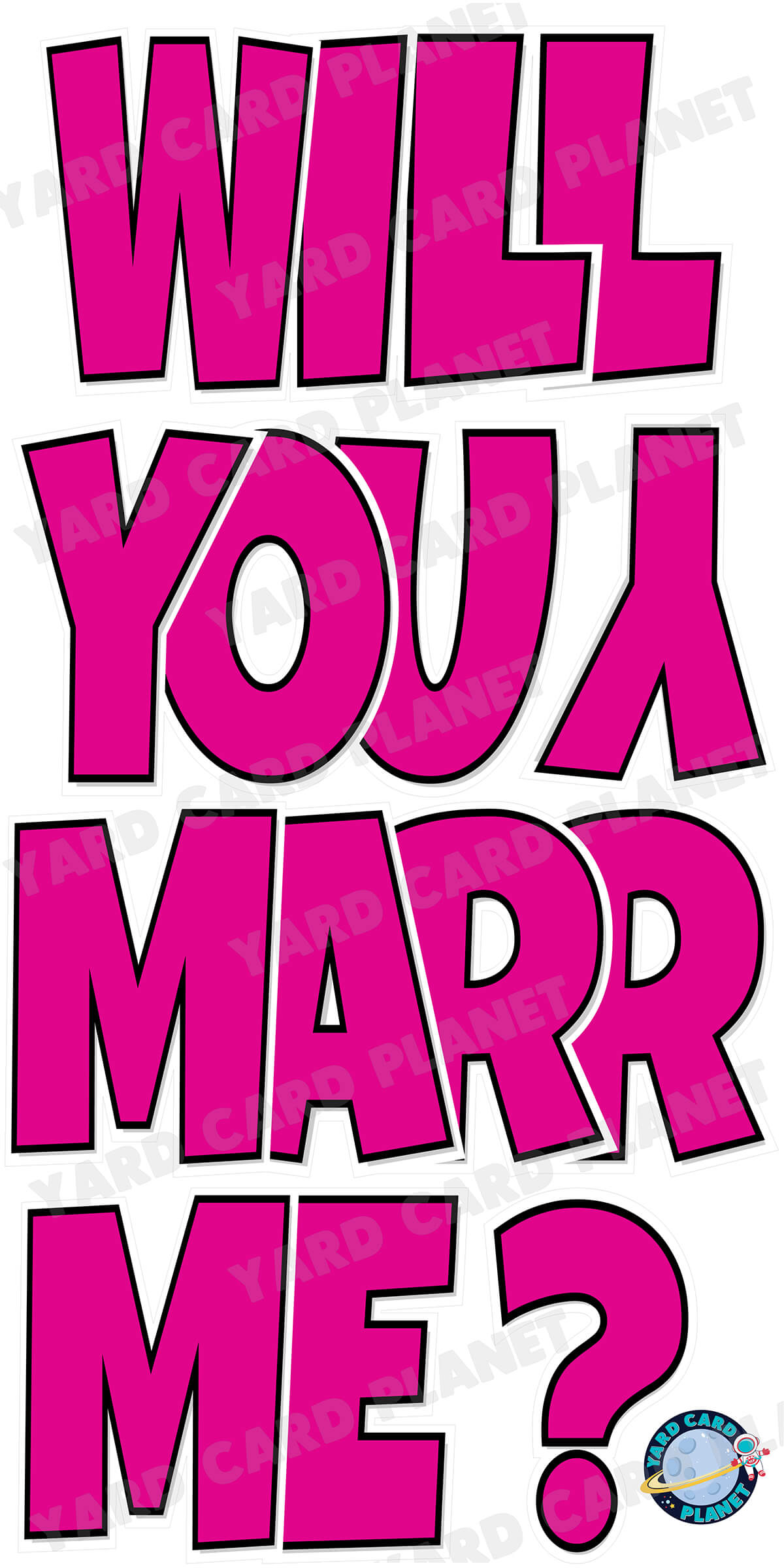 Large 23" Will You Marry Me Yard Card EZ Quick Set in Luckiest Guy Font in Solid Colors - (Available in Multiple Colors)