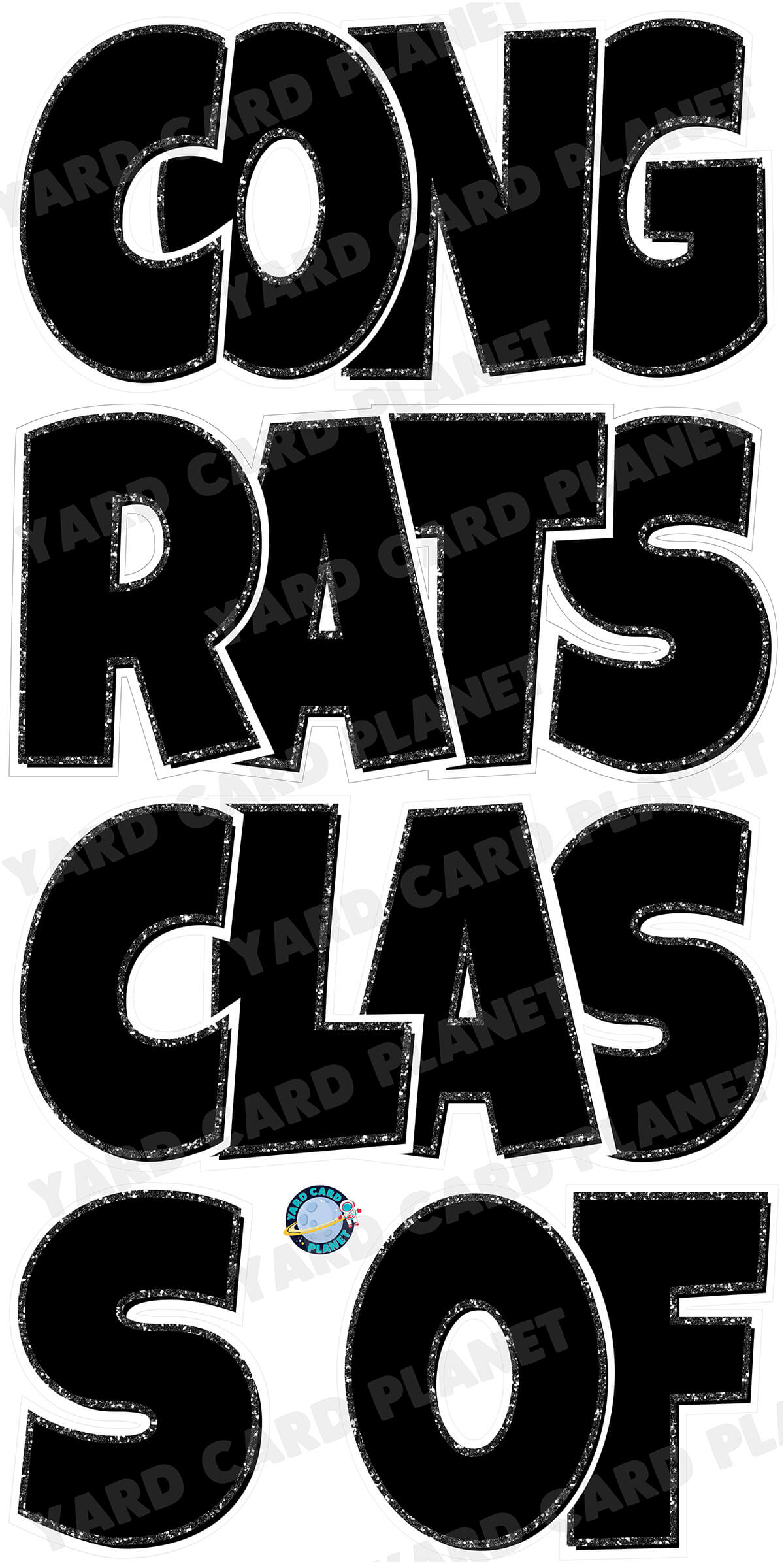 CONGRATS CLASS OF Yard Card EZ Quick Set in Luckiest Guy Font