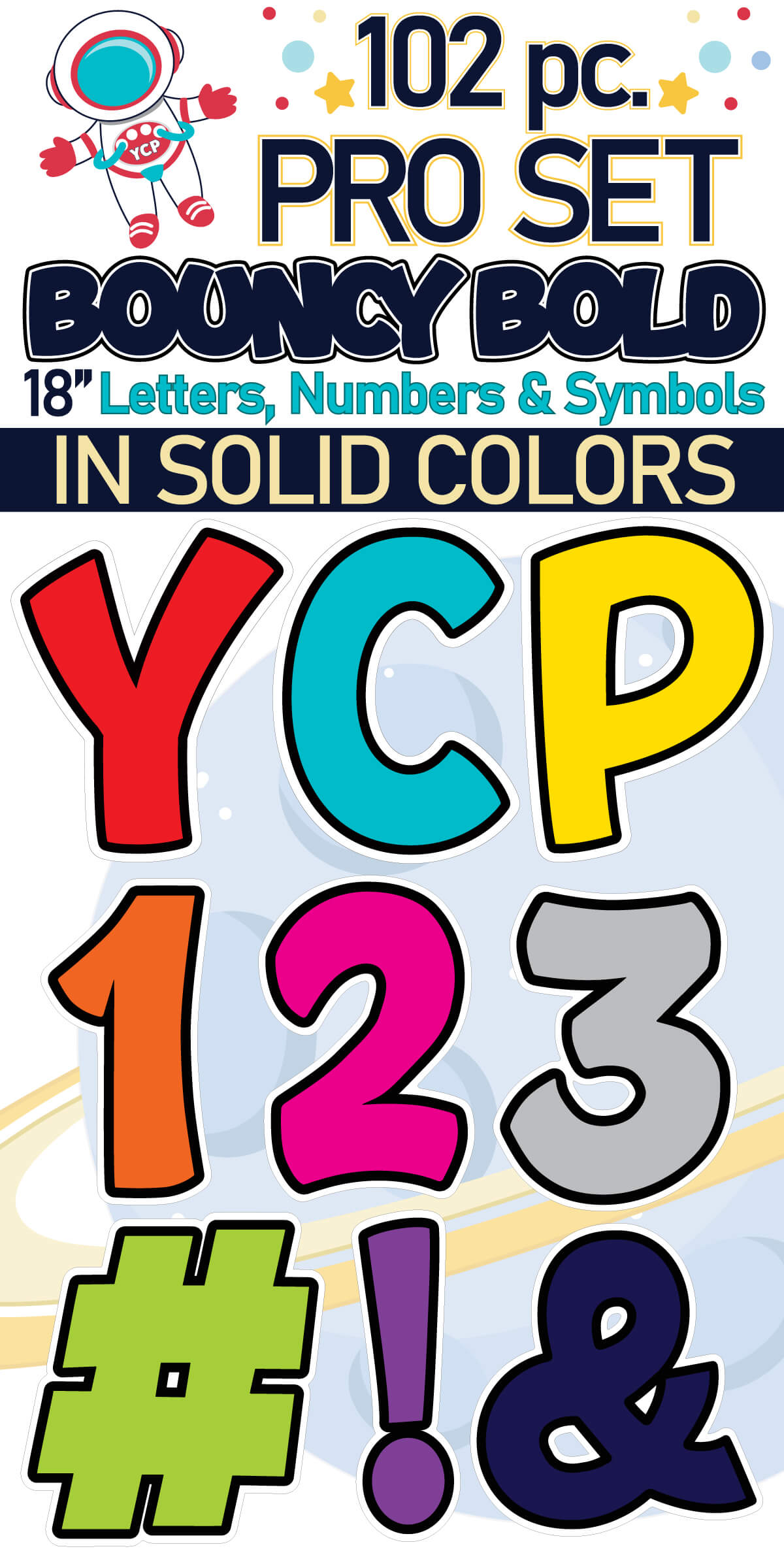 18" Bouncy Bold BB 102 pc. Pro Letters, Numbers and Symbols Set in Solid Colors