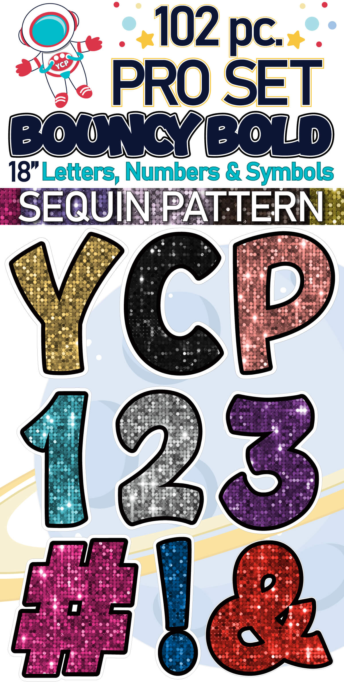 18" Bouncy Bold BB 102 pc. Pro Letters, Numbers and Symbols Set in Sequin Pattern