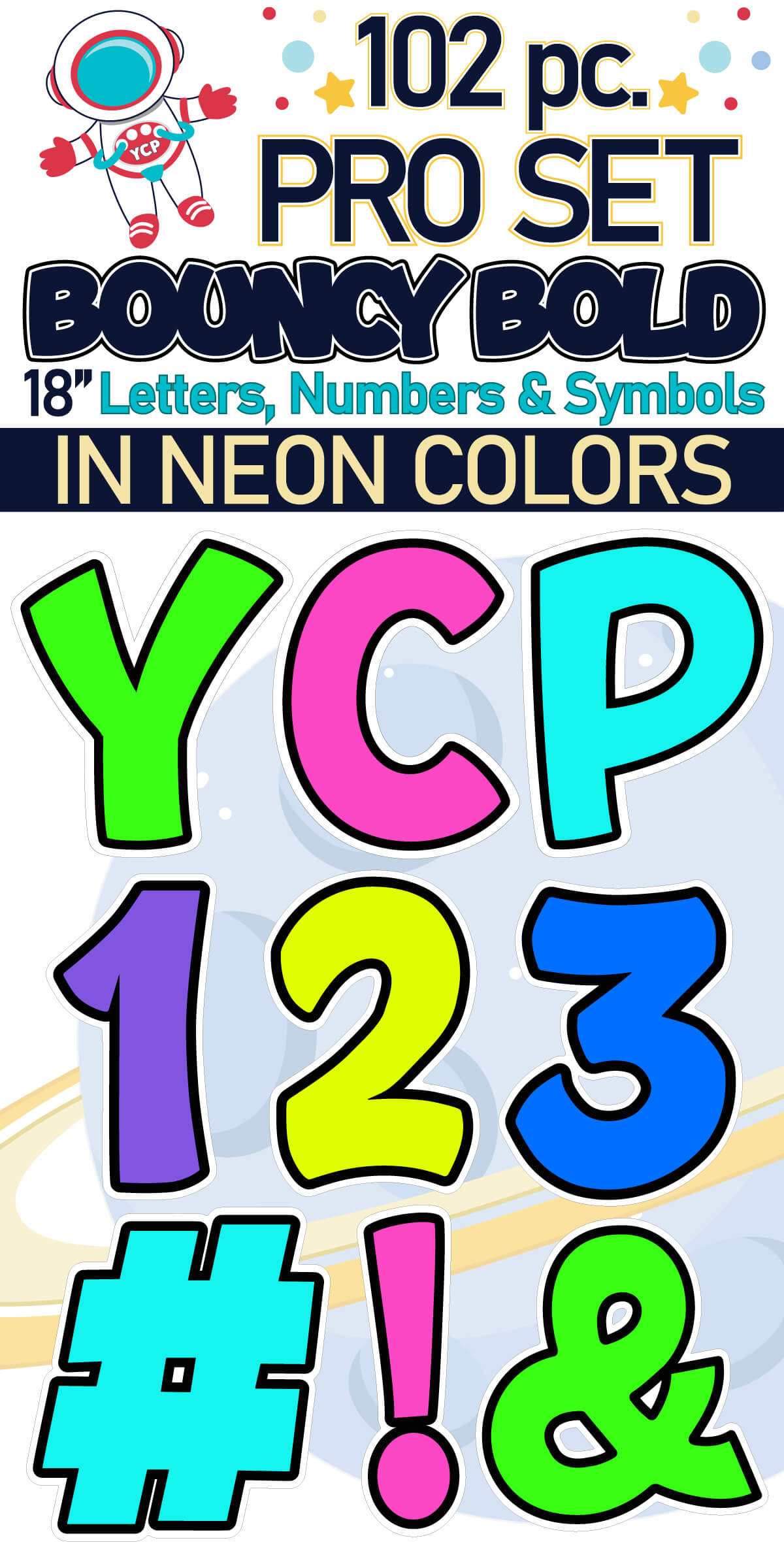 18" Bouncy Bold BB 102 pc. Pro Letters, Numbers and Symbols Set in Neon Colors