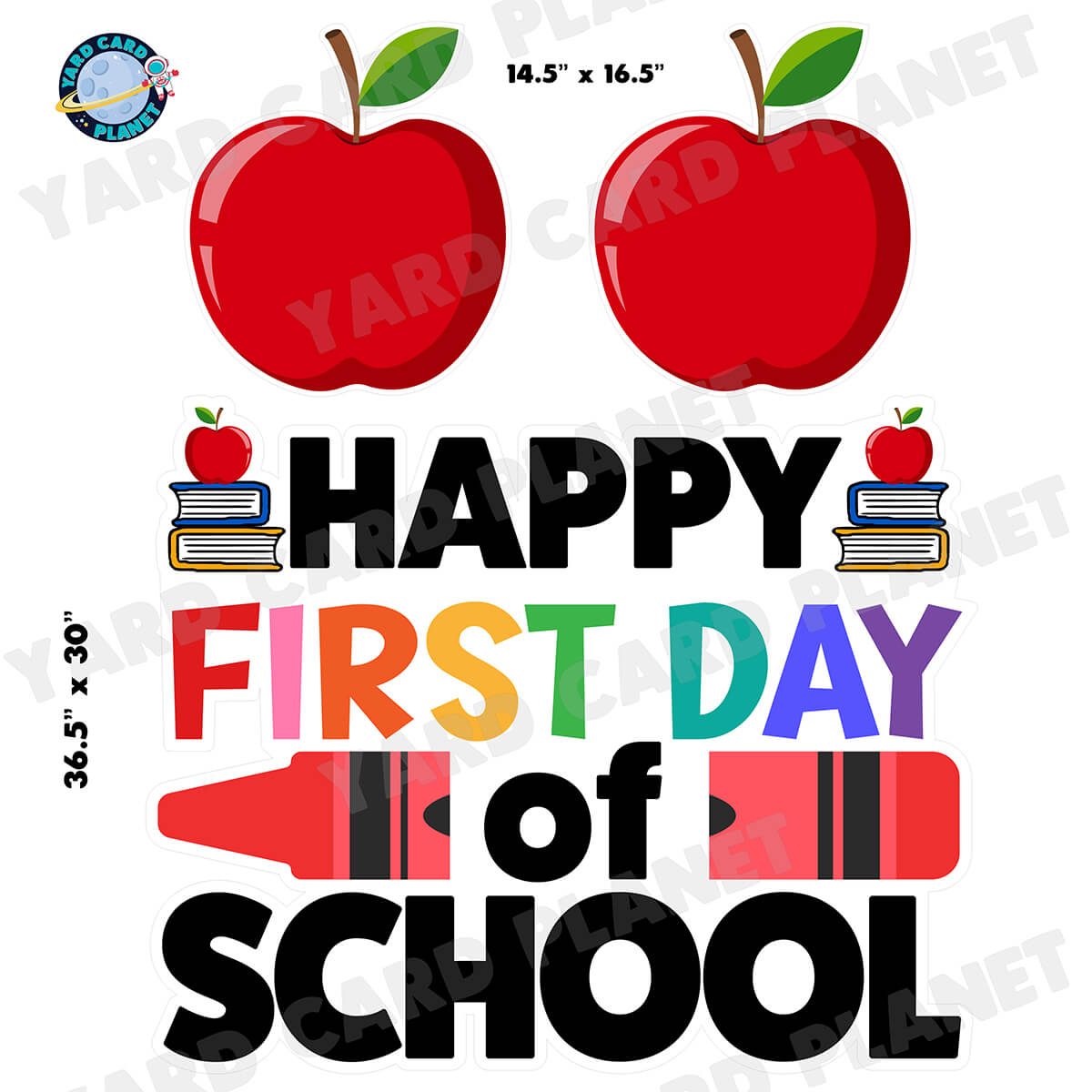 Happy First Day of School Crayon Half Sheet EZ Quick Sign and Yard Card Flair Set