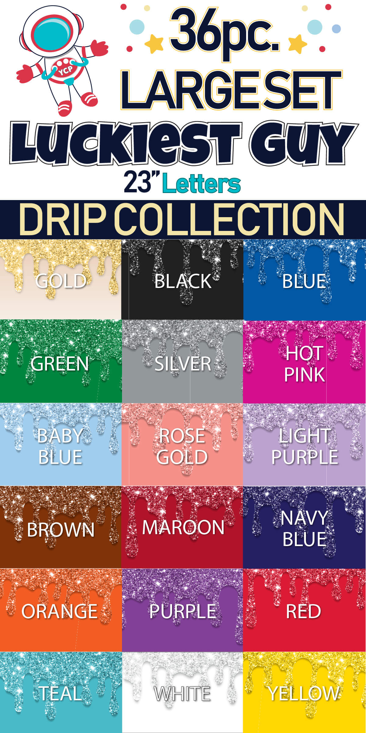 23" Luckiest Guy 36 pc. Large Letter Set in Drip Glitter Pattern
