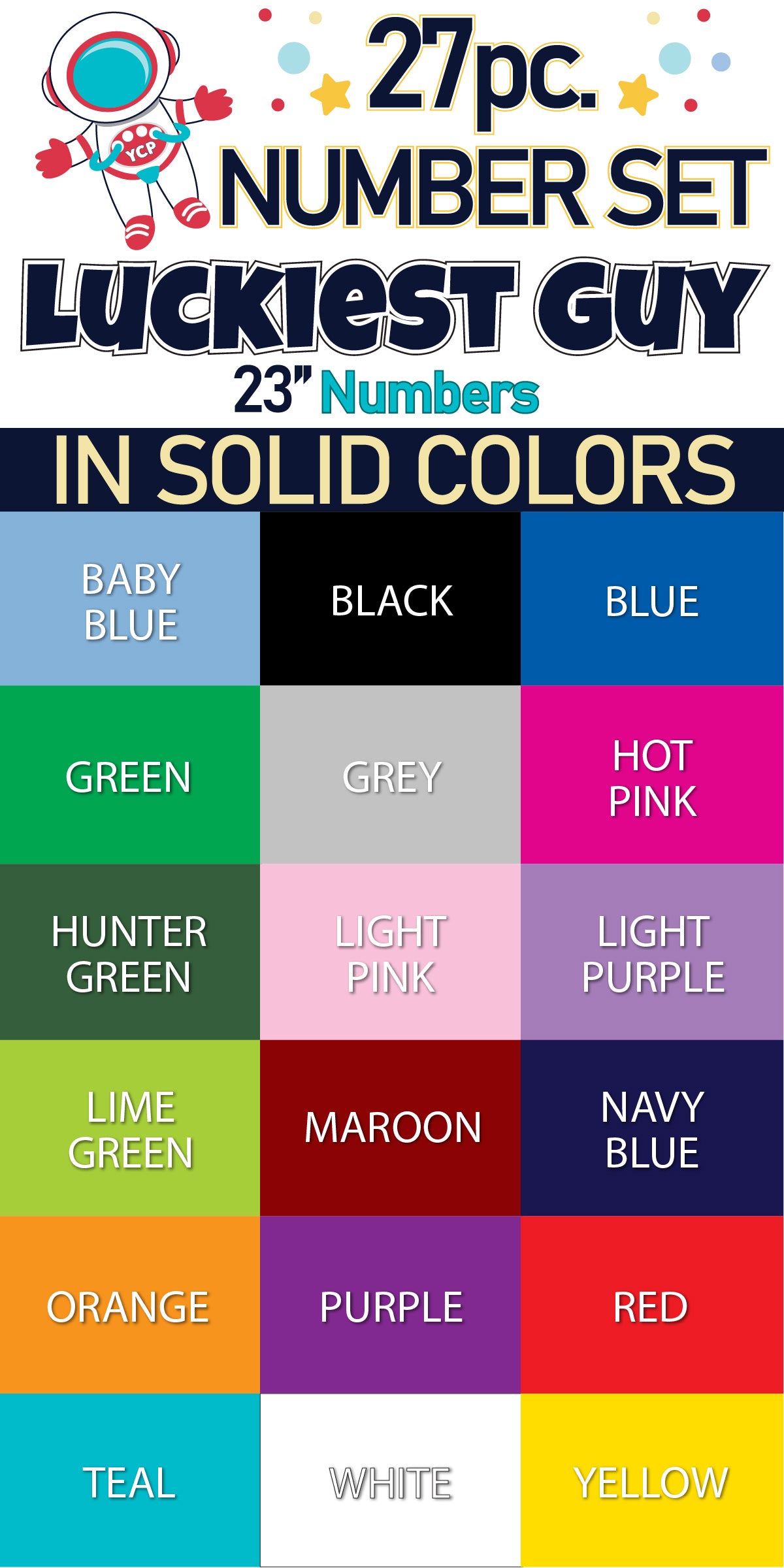 23" Luckiest Guy 27 pc. Number Set in Solid Colors