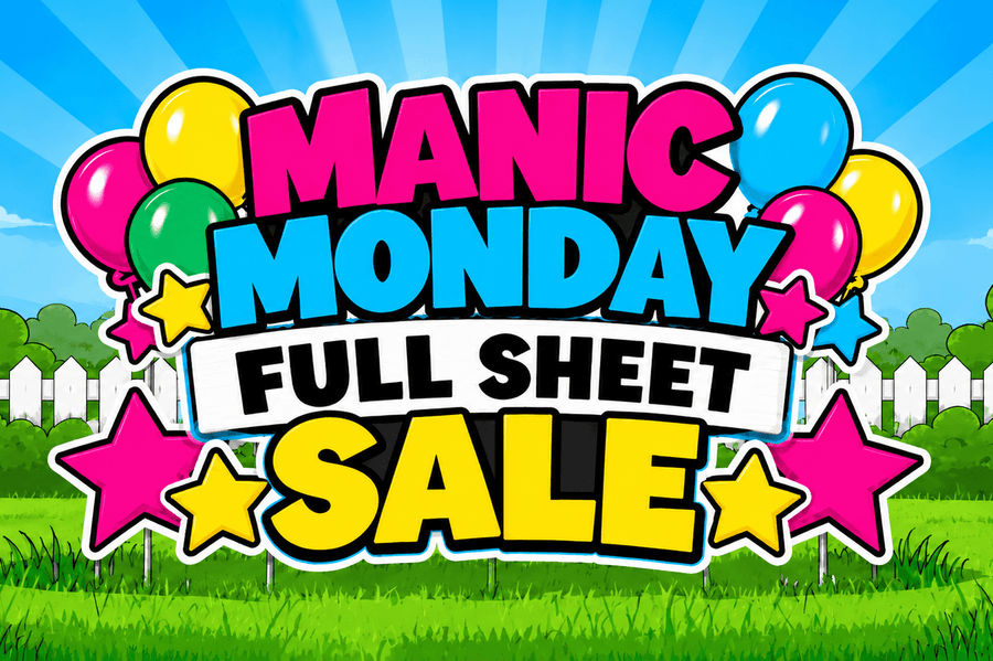 Manic Monday Full Sheet Sale