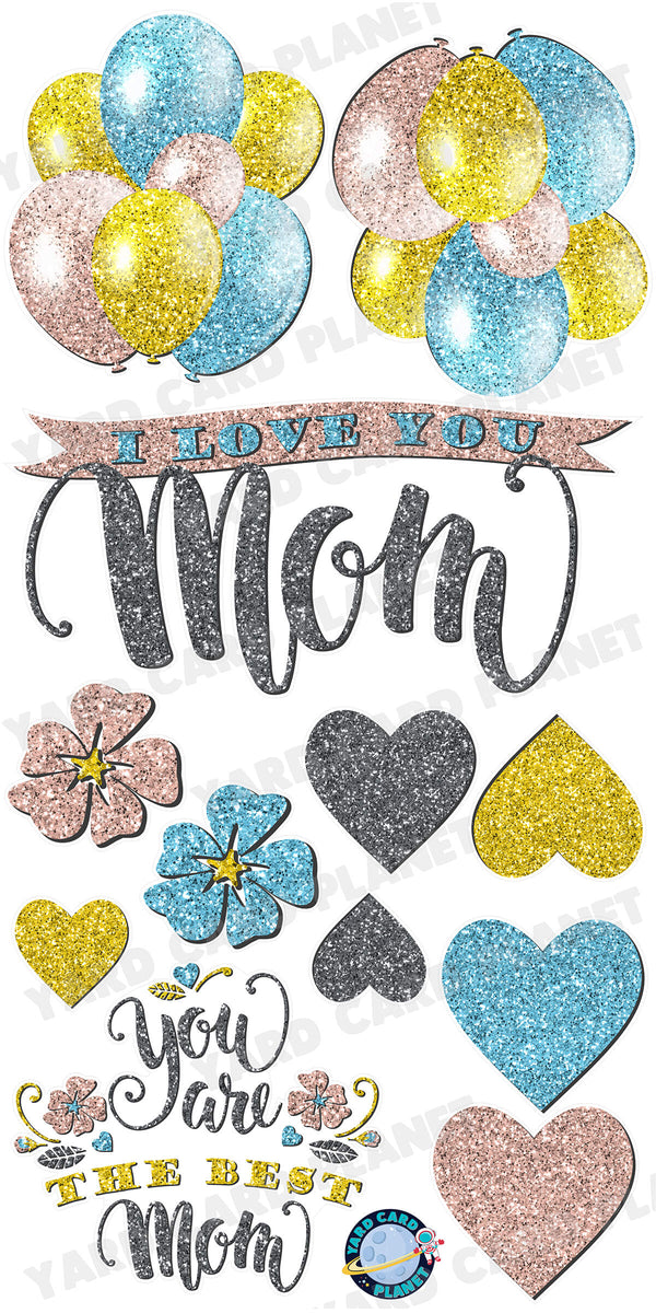Glitter Pattern I Love You Mom EZ Quick Sign and Yard Card Flair Set