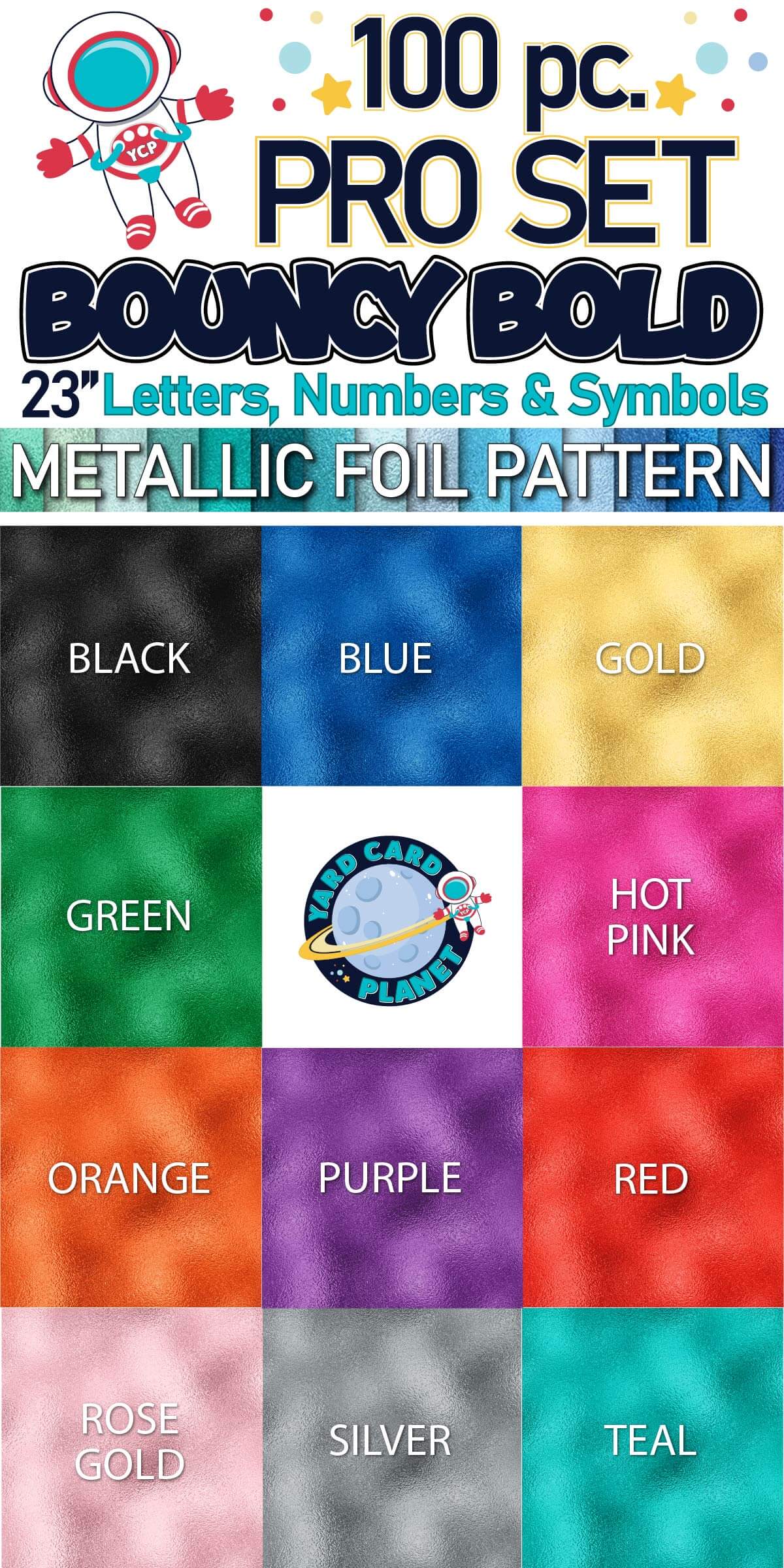 23" Bouncy Bold BB 100 pc. Letters, Numbers and Symbols Pro Set in Metallic Foil Pattern