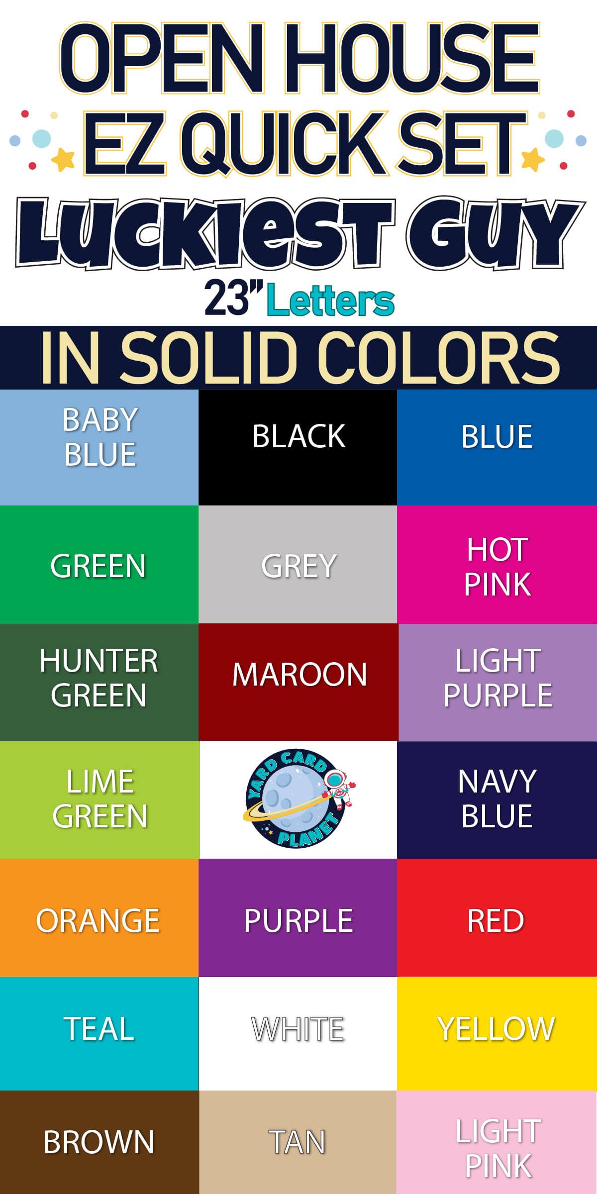 Large 23" Open House Yard Card EZ Quick Set in Luckiest Guy Font in Solid Colors with Glitter Trim - (Available in Multiple Colors)