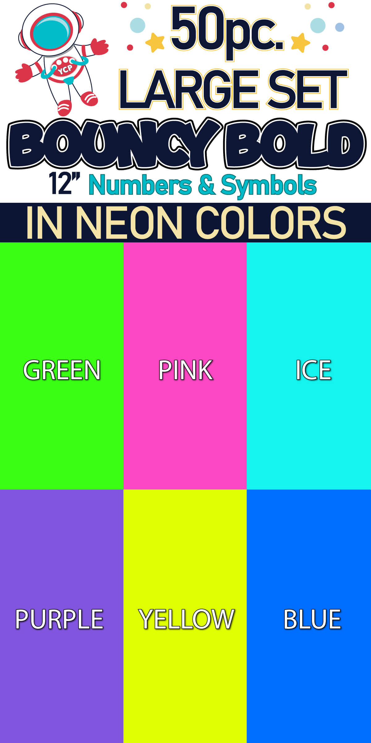 12" Bouncy Bold BB 50 pc. Numbers and Symbols Set in Neon Colors