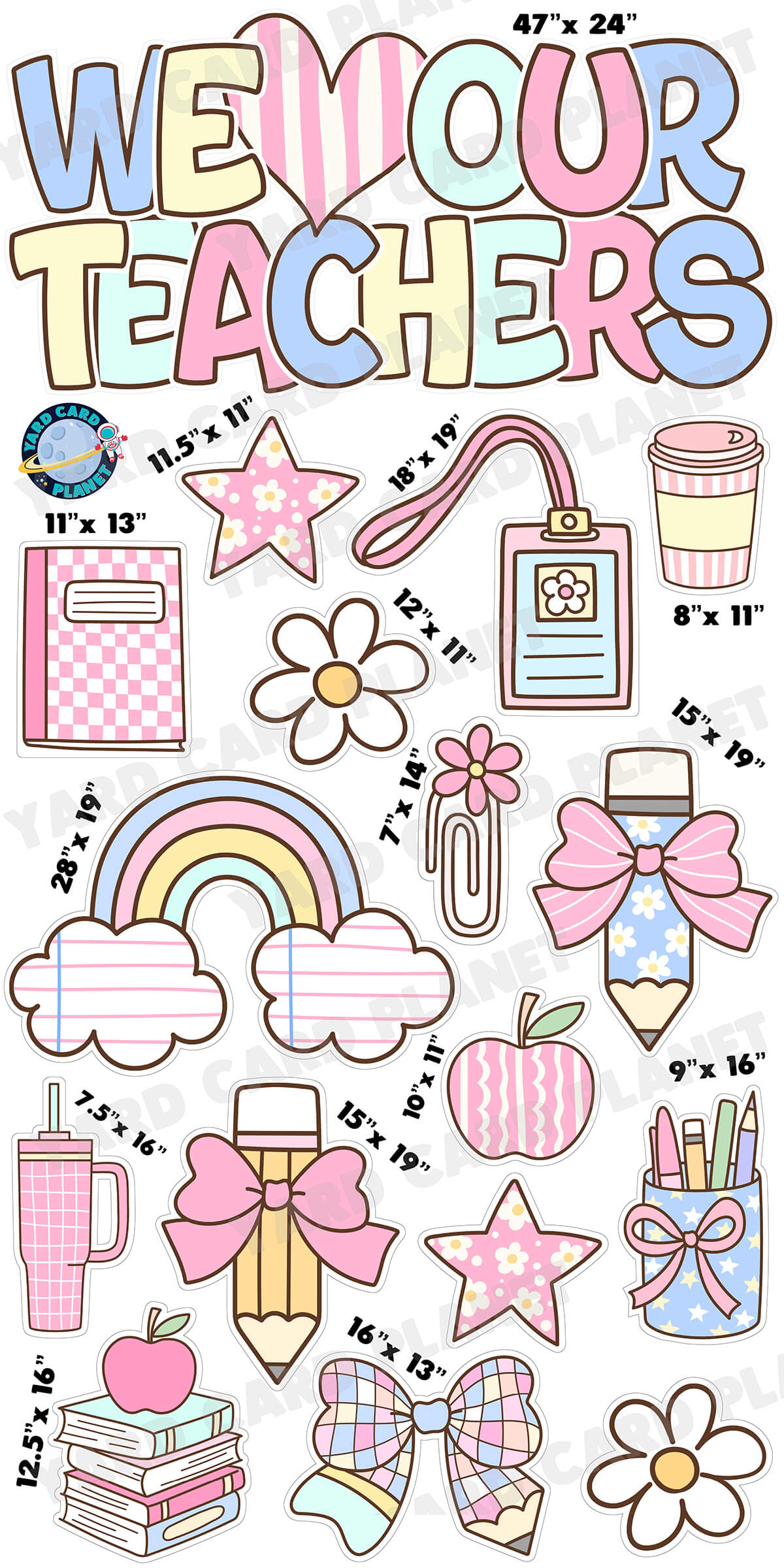 Preppy Pastel We Love Our Teachers EZ Quick Sign and Yard Card Flair Set