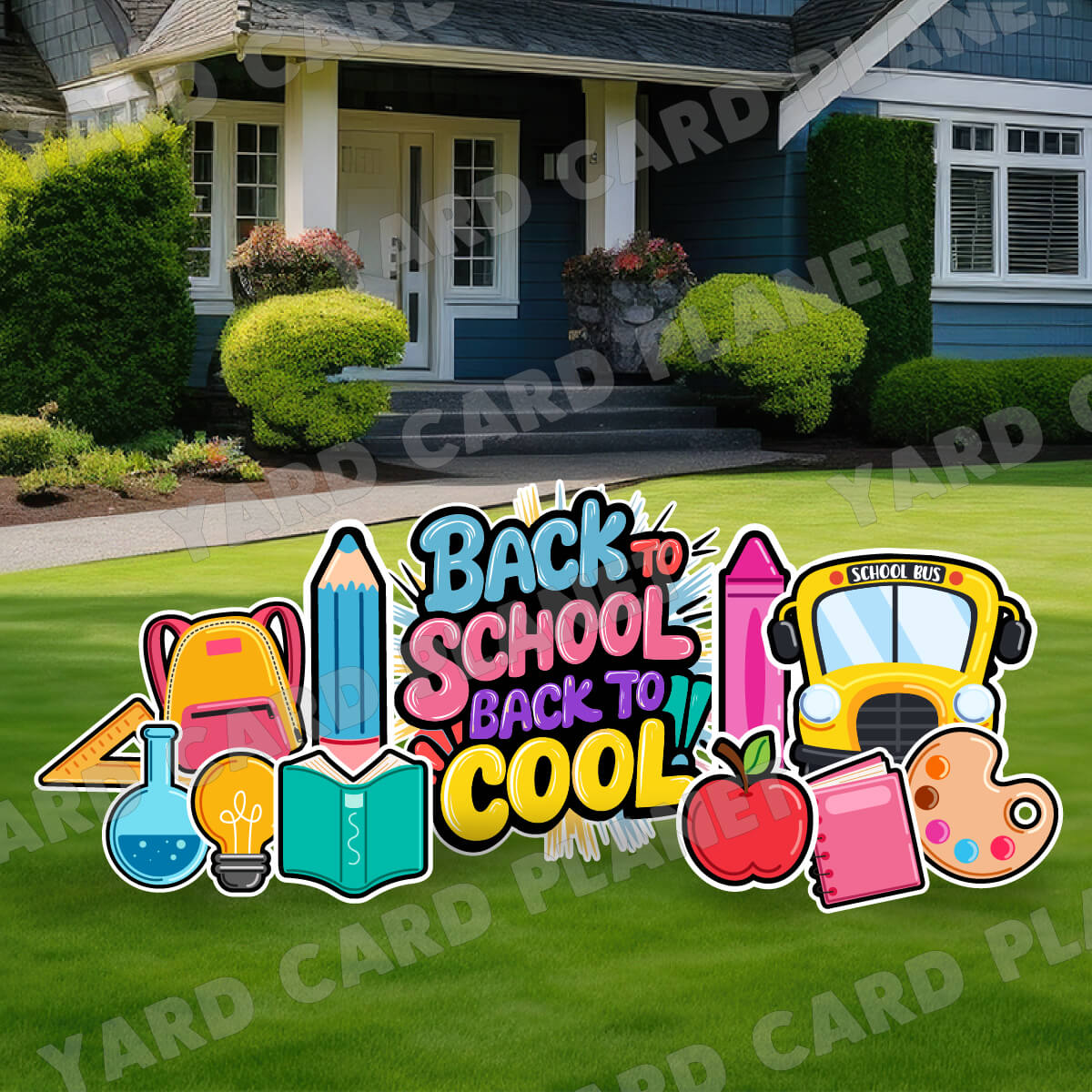 Back To Cool School EZ Quick Sign and Yard Card Flair Set