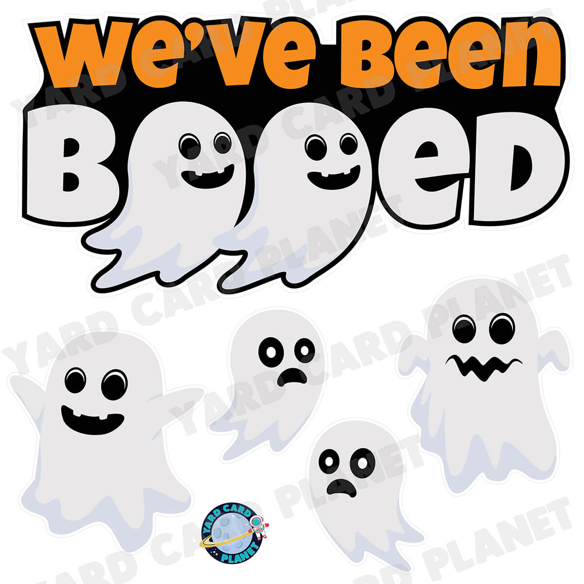 We've Been Booed EZ Quick Sign and Halloween Ghosts Half Sheet Yard Card Flair Set