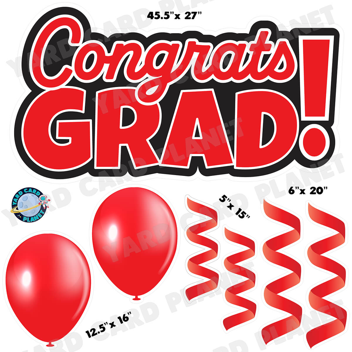 Red Congrats Grad EZ Quick Signs with Matching Balloons and Streamers Half Sheet Yard Card Flair Set