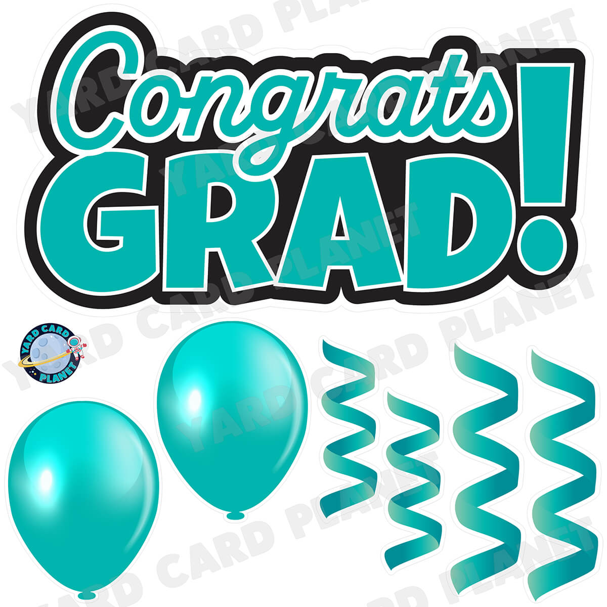 Teal Congrats Grad EZ Quick Signs with Matching Balloons and Streamers Half Sheet Yard Card Flair Set