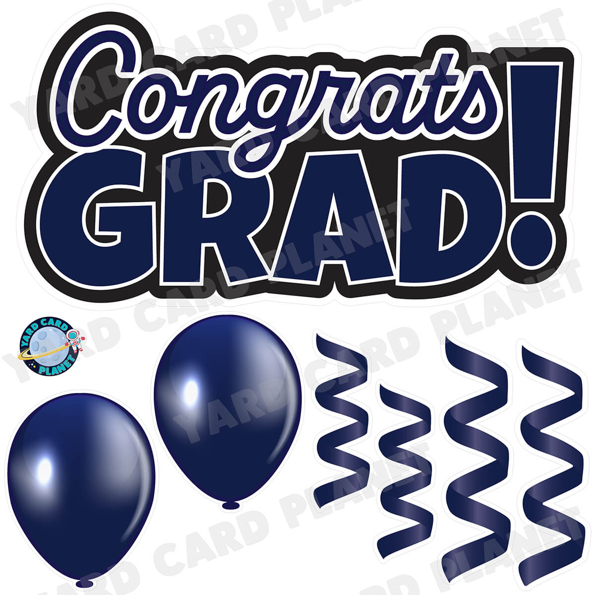 Navy Blue Congrats Grad EZ Quick Signs with Matching Balloons and Streamers Half Sheet Yard Card Flair Set