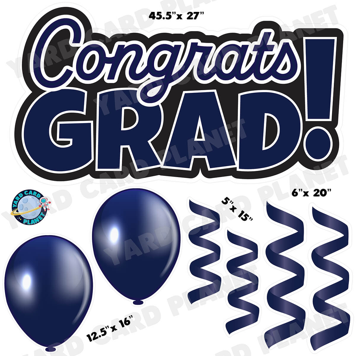 Navy Blue Congrats Grad EZ Quick Signs with Matching Balloons and Streamers Half Sheet Yard Card Flair Set