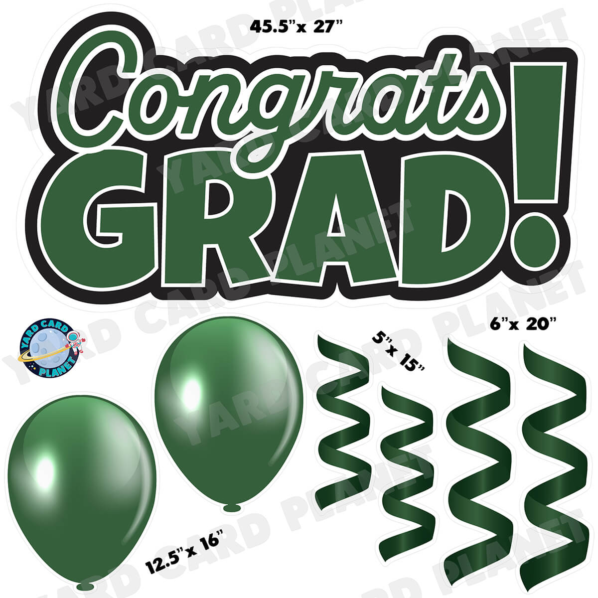 Hunter Green Congrats Grad EZ Quick Signs with Matching Balloons and Streamers Half Sheet Yard Card Flair Set