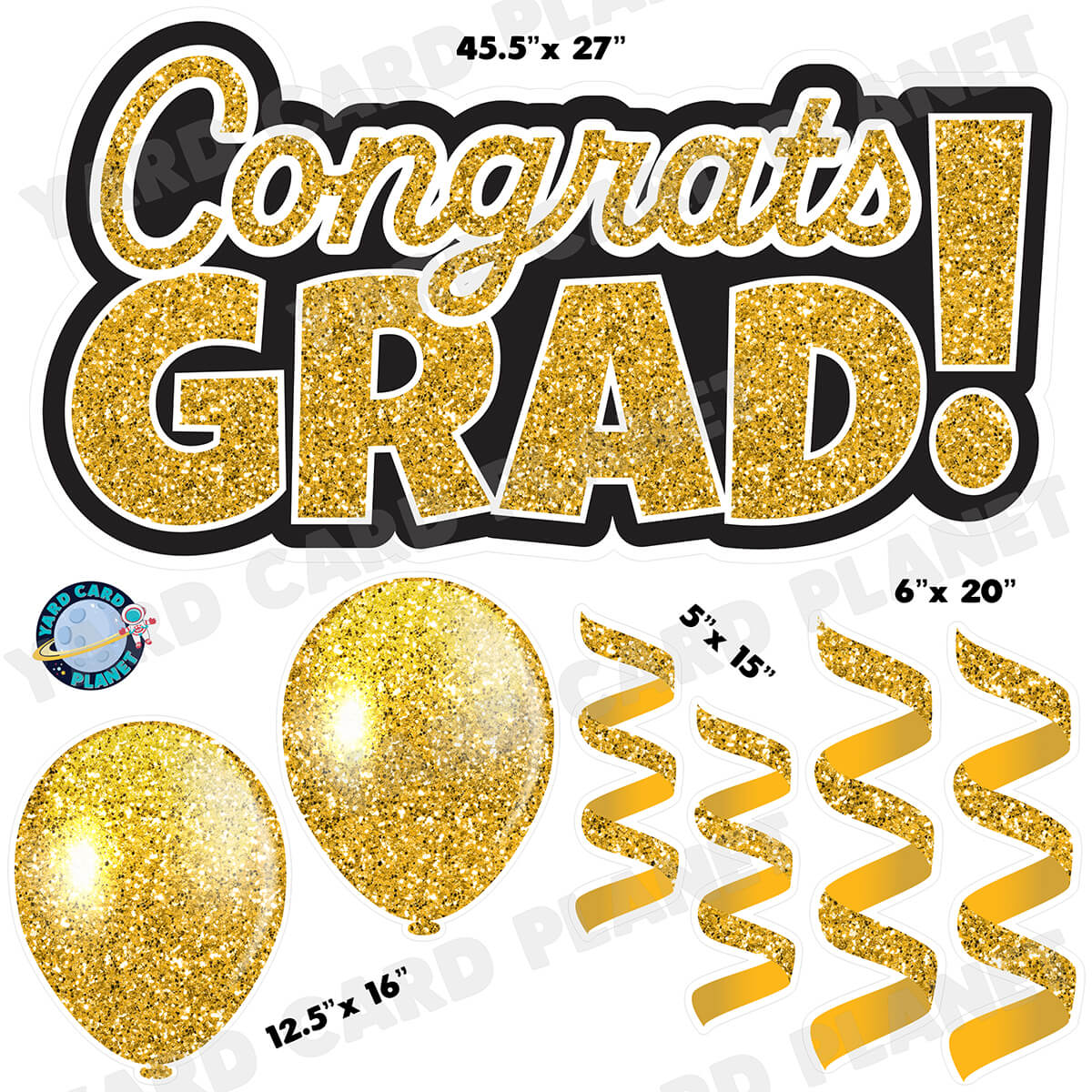 Gold Glitter Congrats Grad EZ Quick Signs with Matching Balloons and Streamers Half Sheet Yard Card Flair Set