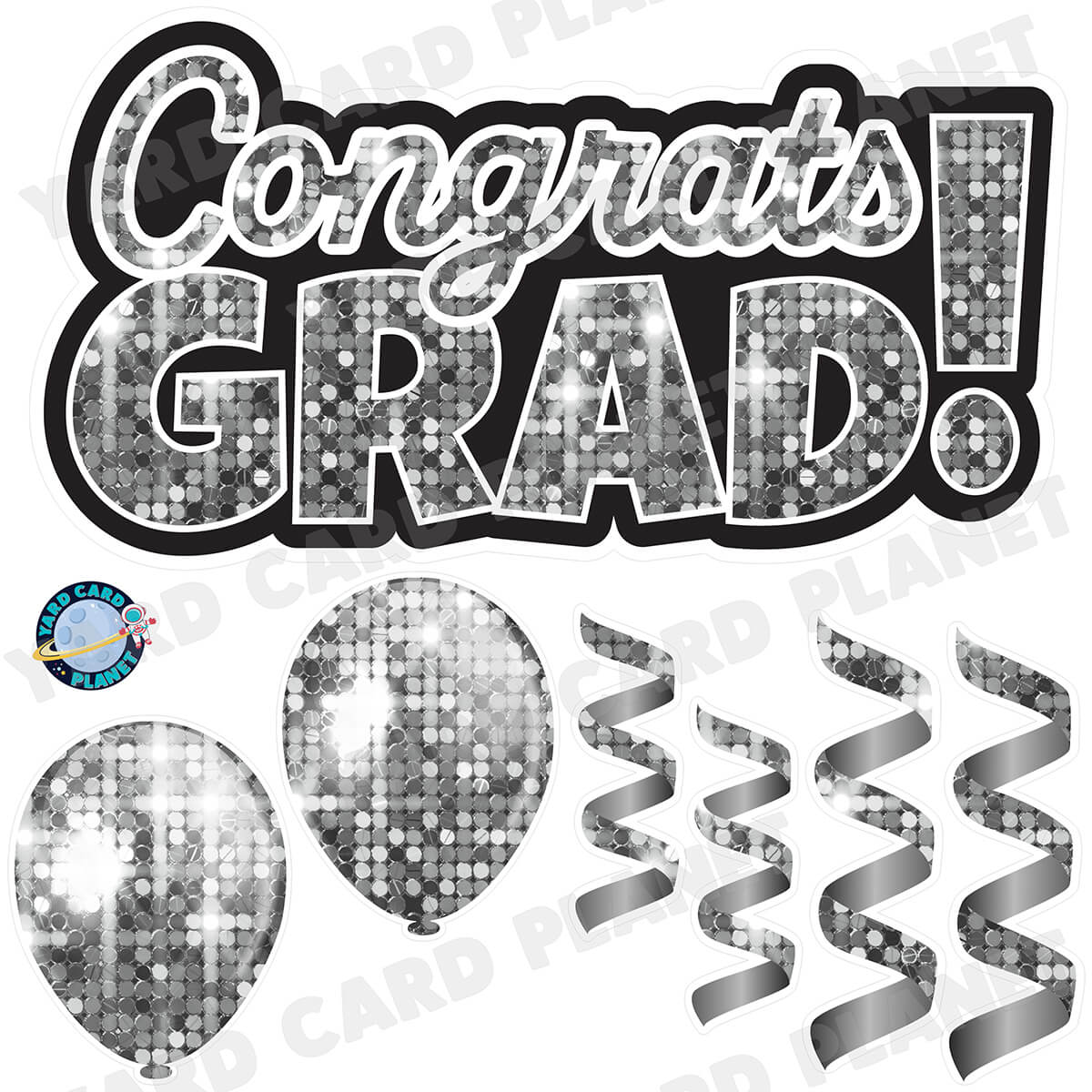 Silver Sequin Congrats Grad EZ Quick Signs with Matching Balloons and Streamers Half Sheet Yard Card Flair Set