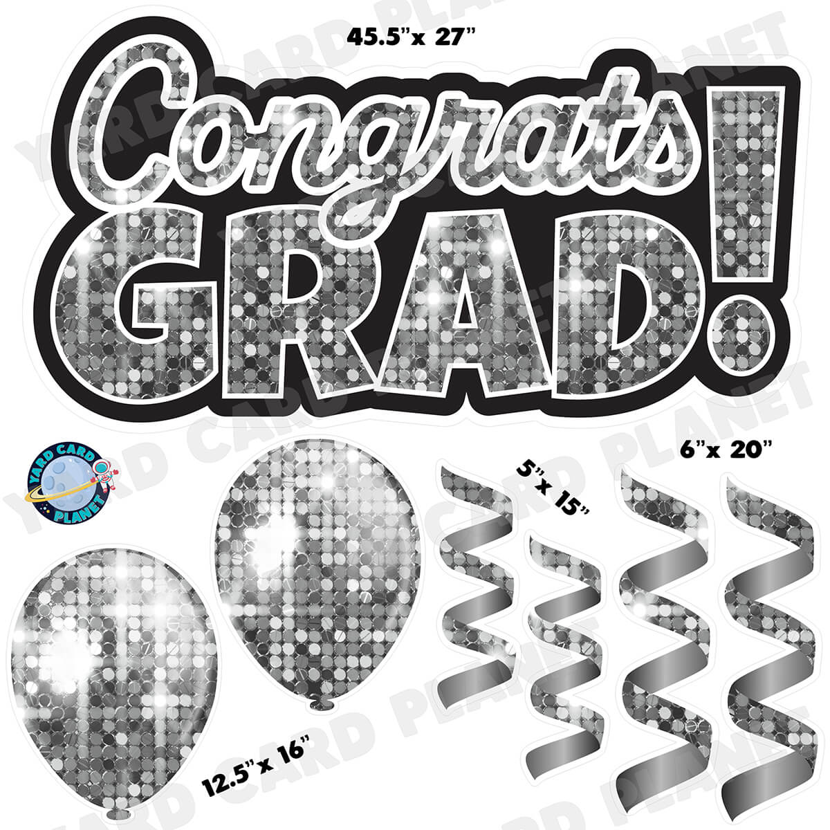 Silver Sequin Congrats Grad EZ Quick Signs with Matching Balloons and Streamers Half Sheet Yard Card Flair Set