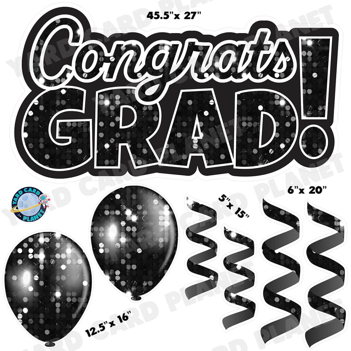 Black Sequin Congrats Grad EZ Quick Signs with Matching Balloons and Streamers Half Sheet Yard Card Flair Set