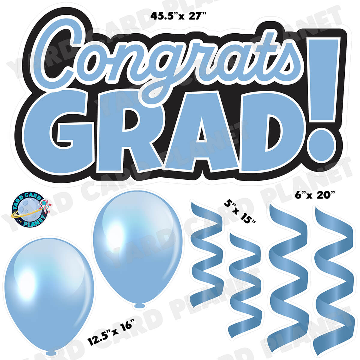 Baby Blue Congrats Grad EZ Quick Signs with Matching Balloons and Streamers Half Sheet Yard Card Flair Set