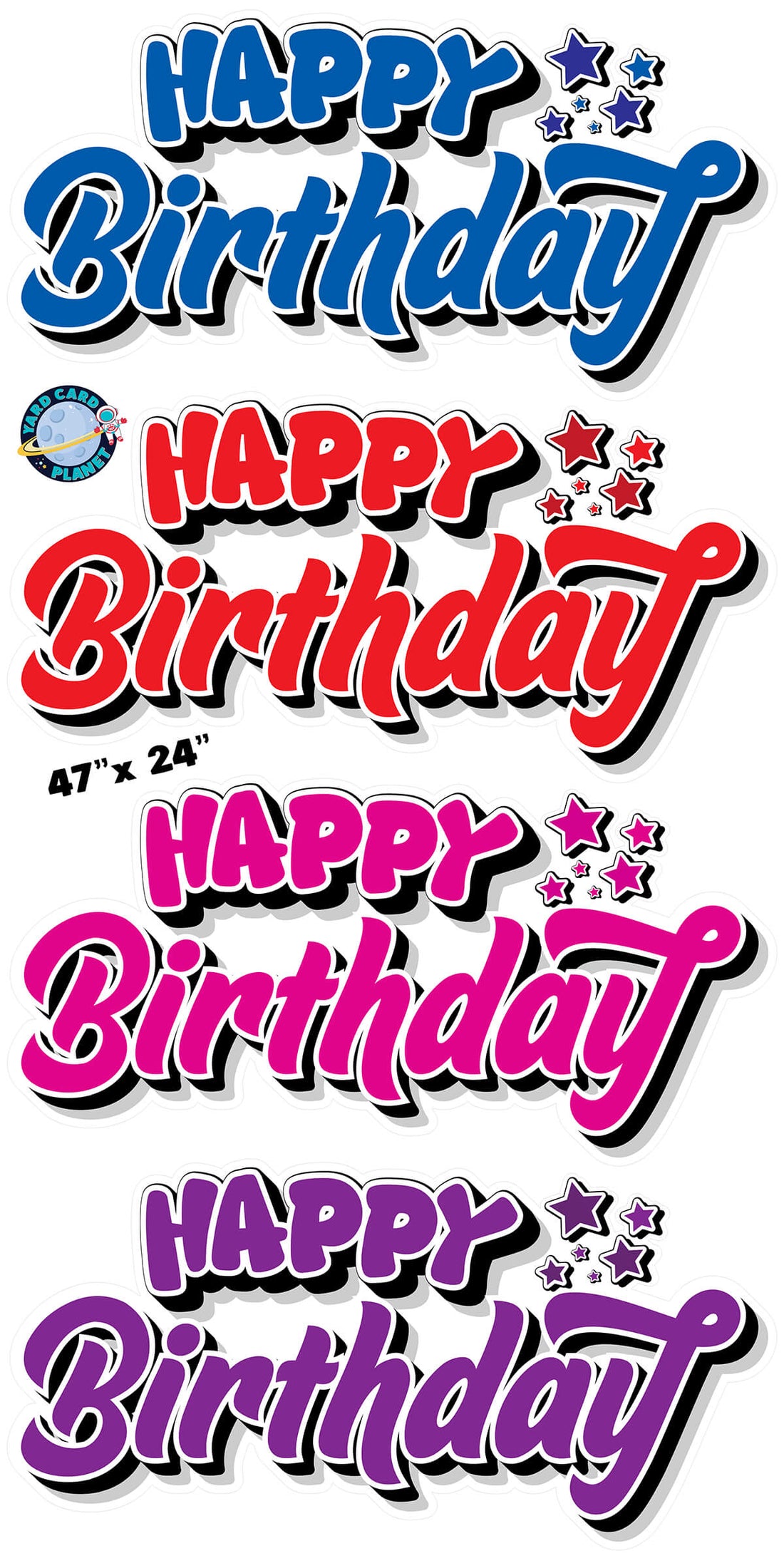 Happy Birthday EZ Quick Signs in Solid Blue, Red, Hot Pink and Purple