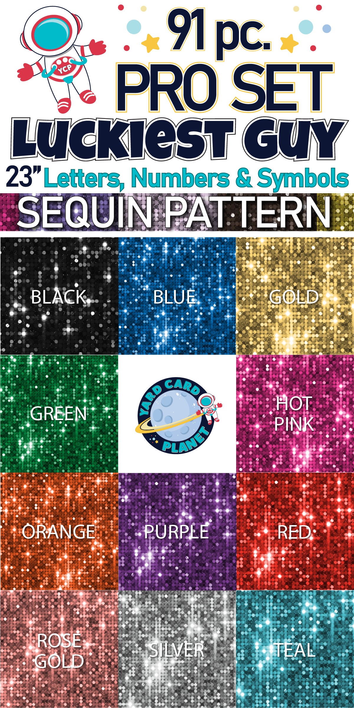 23" Luckiest Guy Letters, Numbers and Symbols - 91 pc. - Pro Set in Sequin Pattern