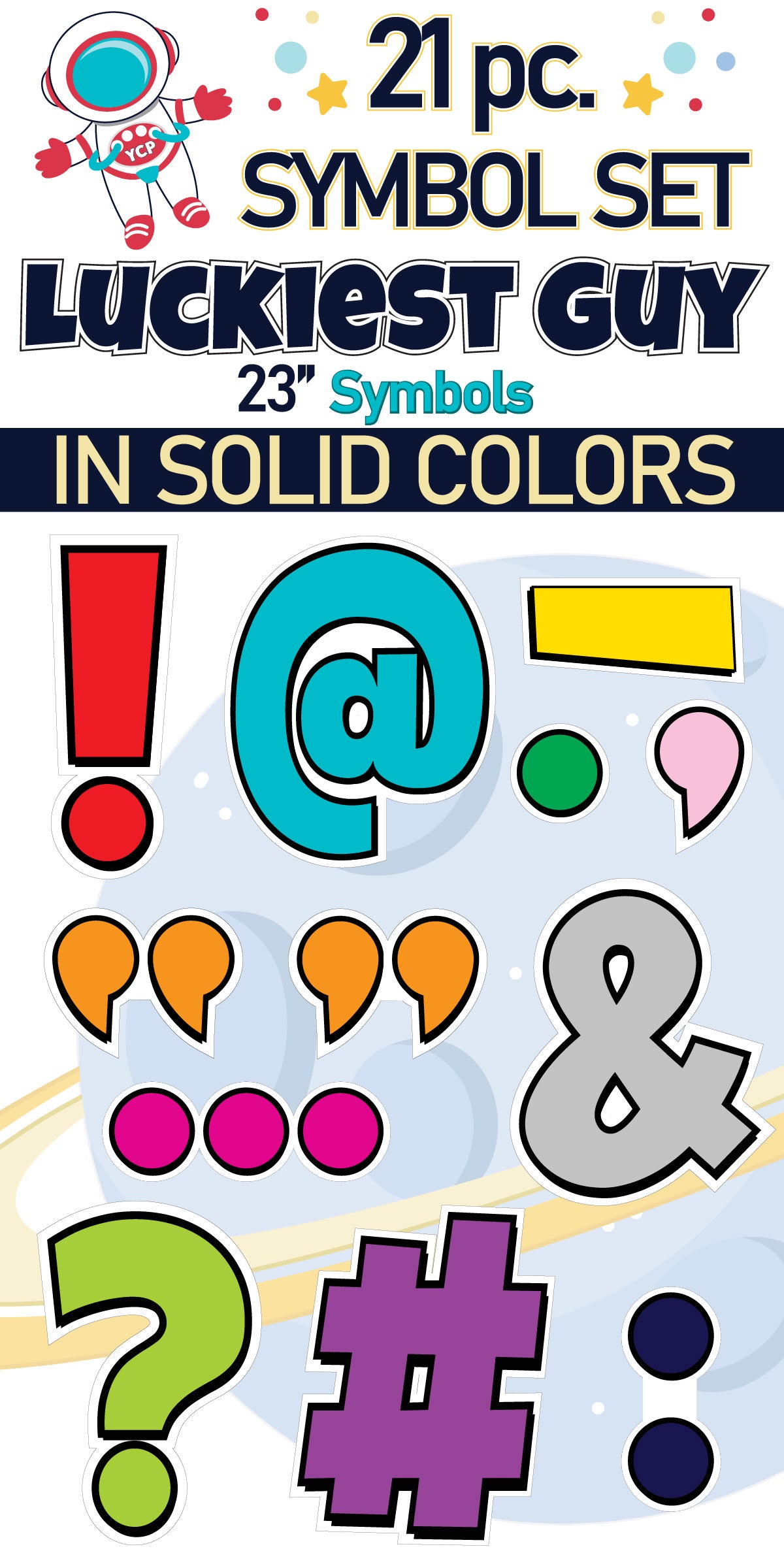 23" Luckiest Guy 21 pc. Symbol Set in Solid Colors