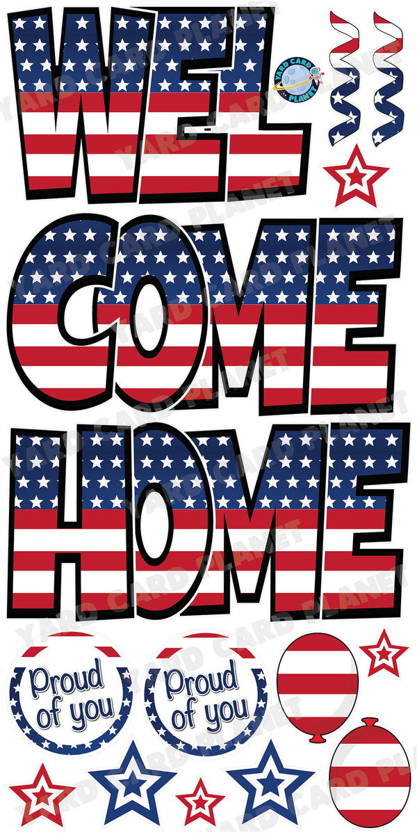 Large 23.5" Patriotic Welcome Home Yard Card EZ Quick Set in Luckiest Guy Font and Matching Flair