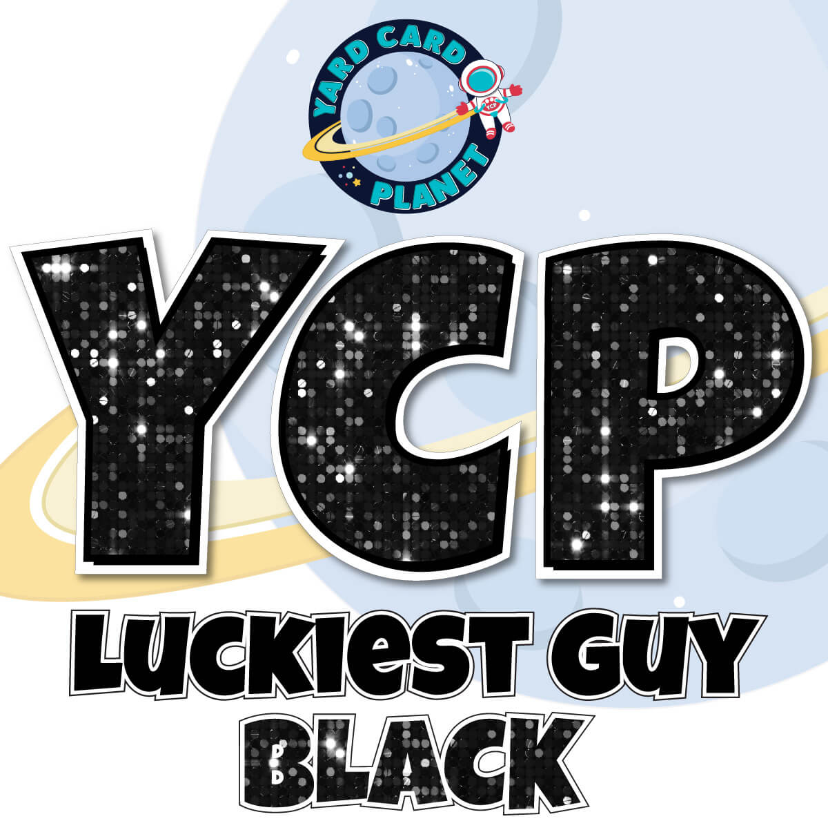 18" Luckiest Guy Large Letter and Symbols Set in Black Sequin Pattern