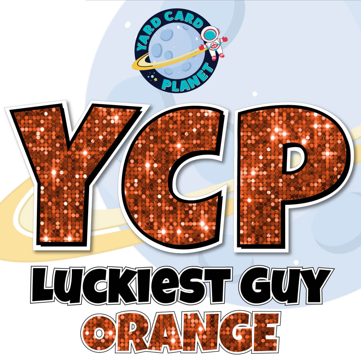 18" Luckiest Guy Large Letter and Symbols Set in Orange Sequin Pattern