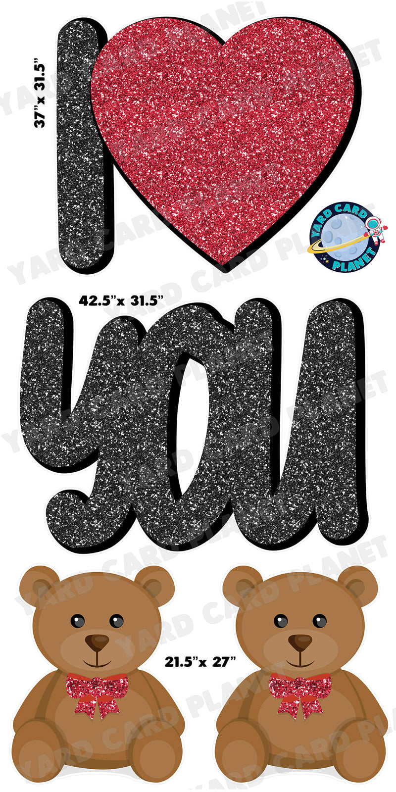 Glitter Pattern I Love You EZ Quick Set and Teddy Bear Yard Card Flair Set with Measurements